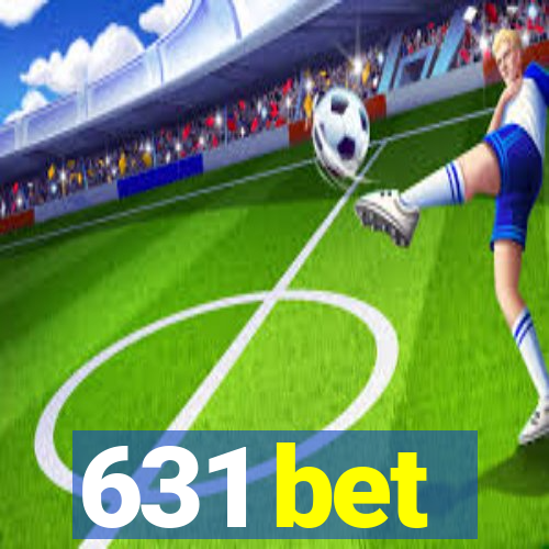 631 bet